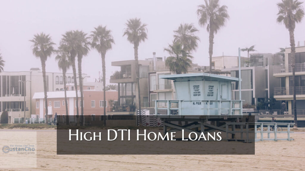 High Debt-to-Income Ratio Home Loans